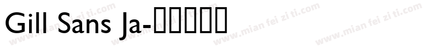 Gill Sans Ja字体转换